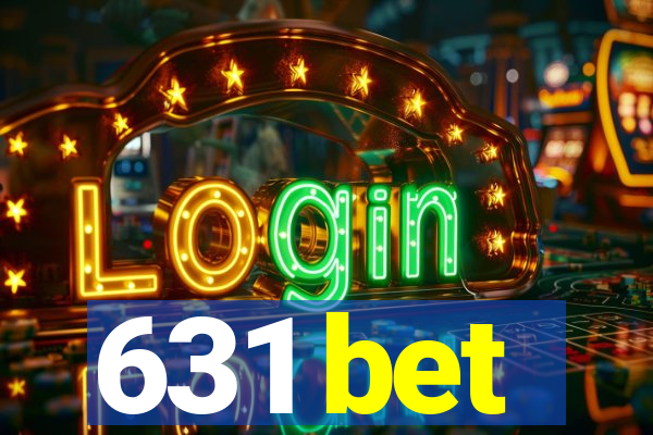 631 bet